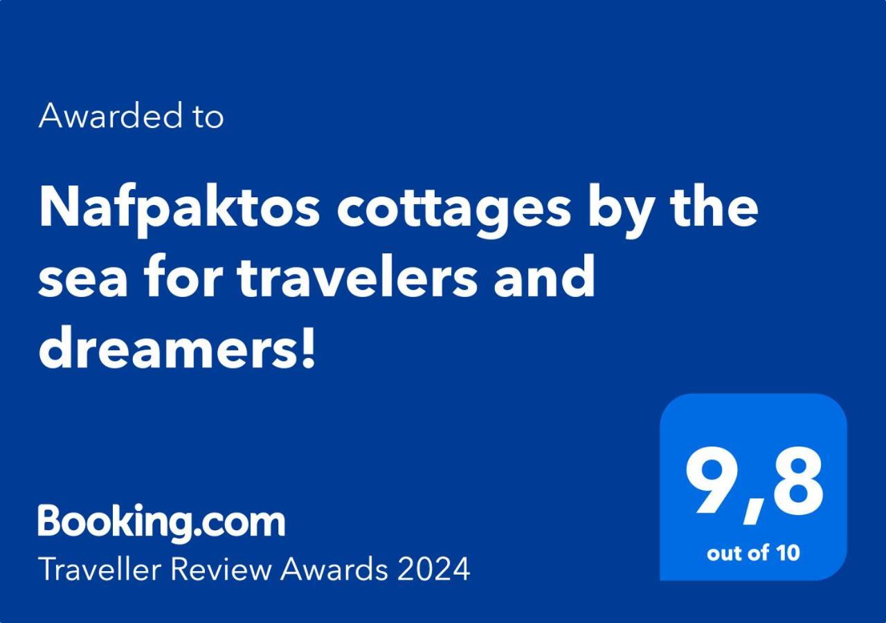 Nafpaktos Cottage By The Sea For Travelers And Dreamers! Eksteriør bilde